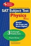 SAT Subject Test: Physics 5th Ed. (Rea)