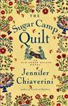 The Sugar Camp Quilt: An Elm Creek Quilts Novel