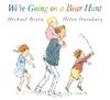 We're Going on a Bear Hunt