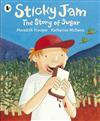 Sticky Jam: The Story of Sugar