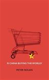 Is China Buying the World?
