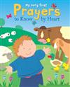 My Very First Prayers to Know by Heart