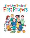 The Lion Book of First Prayers