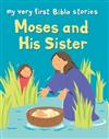 Moses and His Sister