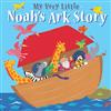 My Very Little Noah's Ark Story