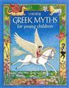 Greek Myths for Young Children