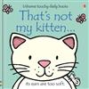 That's Not My Kitten