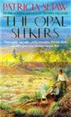 The Opal Seekers