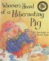 Whoever's Heard of a Hibernating Pig?