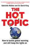 The Hot Topic: How to Tackle Global Warming and Still Keep the Lights on