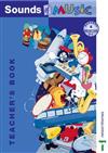 Sounds of Music: Nursery and Reception/P1: Teacher's Book