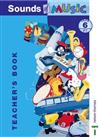 Sounds of Music: Year 6/P7: Teacher's Book