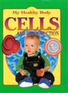 Cells and Reproduction