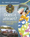 Does it Attract?: All About Magnetic Materials