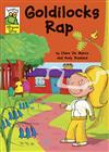 Goldilocks Rap