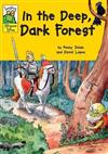 In the Deep Dark Forest