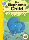 Just So Stories: The Elephant's Child