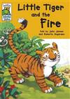 Little Tiger and the Fire