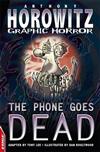 The Phone Goes Dead