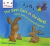 The Best Ears in the World: A First Look at Sound and Hearing