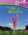 The Air We Breathe