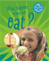 What Happens When You Eat?