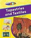 Tapestries and Textiles