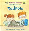 Once There Was a Tadpole