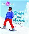 Snow and Blizzards