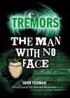 The Man with No Face