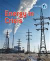 Energy in Crisis