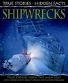 Shipwrecks: True Stories from the High Seas!