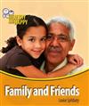 Family and Friends