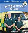 Ambulance Crew