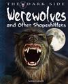 Werewolves and Shapeshifters