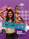 Dance Culture: Bhangra and Bollywood