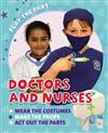 Doctors and Nurses