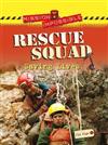 Rescue Squad: Saving Lives
