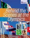 Behind the Scenes at the Olympics