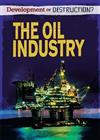 The Oil Industry