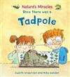 Once There Was a Tadpole