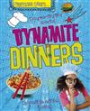 Dynamite Dinners