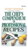 The Chef's Compendium of Professional Recipes