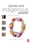Tourism and Indigenous Peoples: Issues and Implications