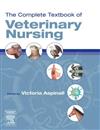 The Complete Textbook of Veterinary Nursing