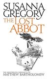 The Lost Abbot: The Nineteenth Chronicle of Matthew Bartholomew