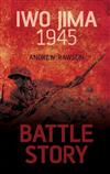 Battle Story: Iwo Jima 1945