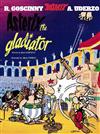 Asterix the Gladiator: Bk. 4