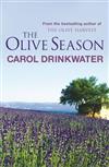 The Olive Season: Amour, a New Life and Olives Too