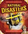 Natural Disasters: Get Up Close to Earth-shattering Natural Forces